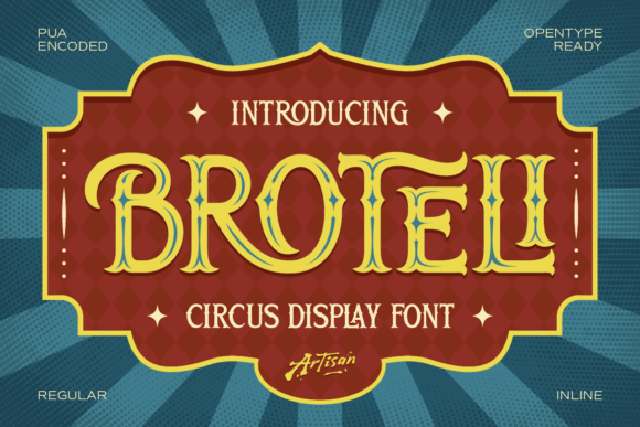 Broteli: Bold Vintage Display Font for Circus Designs