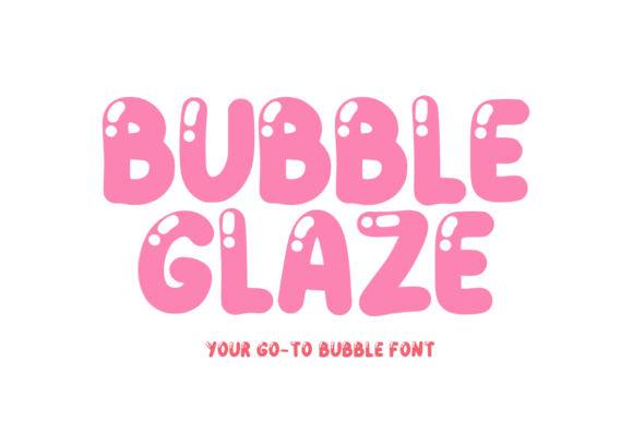Bubble Glaze: Elevating Designs with Glossy, Y2K-Inspired Typography