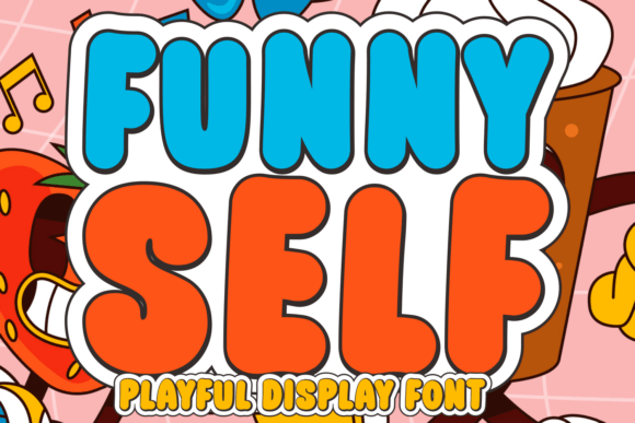 Evaluating Funny Self Font for Creative Projects