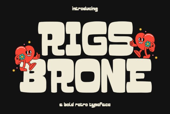 Rigs Brone: Reviving Retro Vintage Typography for Modern Design