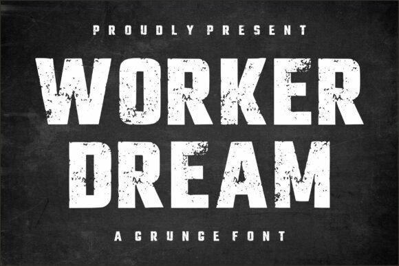 Worker Dream: Integrating Industrial Grunge Typography into Professional Design Workflows